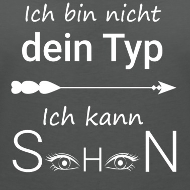 Klassenfahrt T-Shirt - ich bin nicht dein Typ ich kann sehen
