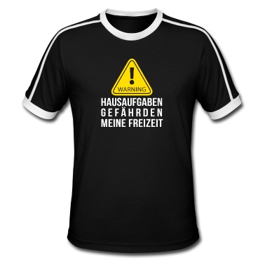 Klassenfahrt T-Shirt - Hausaufgaben gefährden meine Freizeit