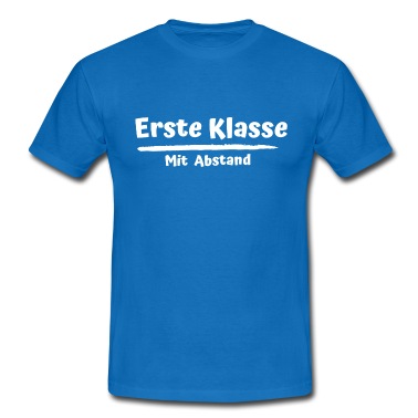 Klassenfahrt T-Shirt - erste Klasse - mit Abstand