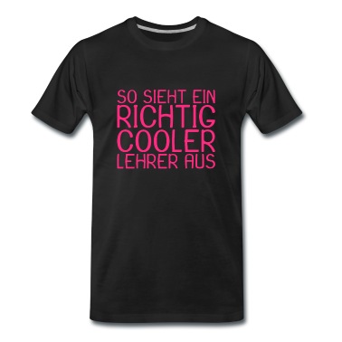 Klassenfahrt T-Shirt - So sieht ein richtig cooler Lehrer aus Geschenk