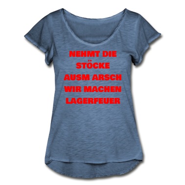 Klassenfahrt T-Shirt - Nehmt die Stöcke ausm Arsch wir machen Lagerfeuer