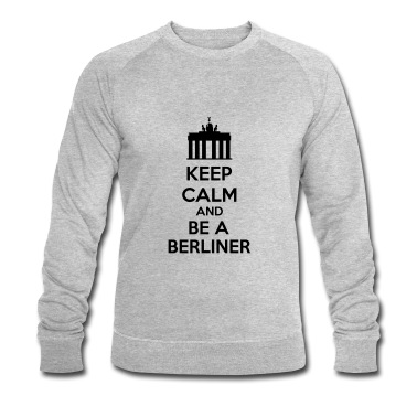 Klassenfahrt Pullover - Keep Calm And Be A Berliner