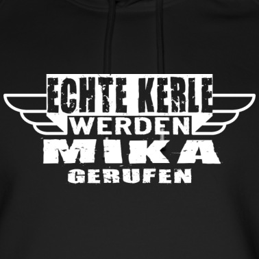 Klassenfahrt Hoodie - Echte Kerle werden Mika gerufen