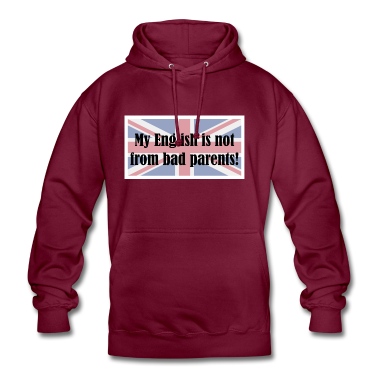 Klassenfahrt Hoodie - My English not from bad parents