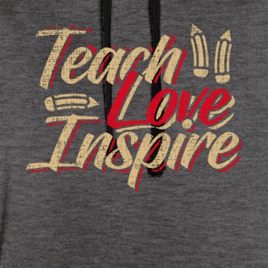 Klassenfahrt Hoodie - Teach Love Inspire Geschenk Spruch Lehrer