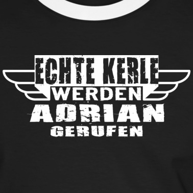 Klassenfahrt T-Shirt - Echte Kerle werden Adrian gerufen