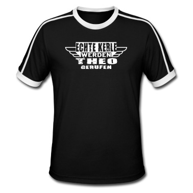 Klassenfahrt T-Shirt - Echte Kerle werden Theo gerufen Geschenk