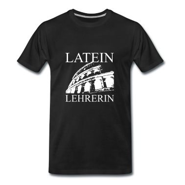 Klassenfahrt T-Shirt - Lateinlehrerin Kolloseum
