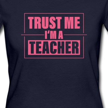 Klassenfahrt T-Shirt - Vertrau mir Ich bin Lehrer