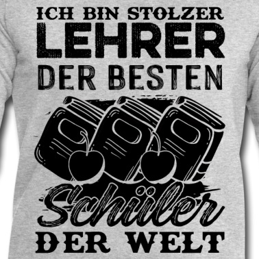 Klassenfahrt Pullover - Stolzer Lehrer der besten Schüler der Welt Spruch