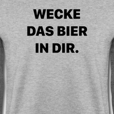 Klassenfahrt Pullover - Wecke das Bier in Dir