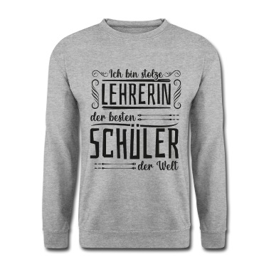 Klassenfahrt Pullover - Stolze Lehrerin der besten Schüler der Welt Spruch
