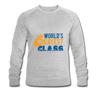 Klassenfahrt Pullover - Worlds OKayest Class Klassendesign für Mottotage