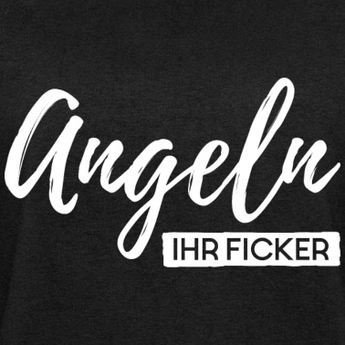 Angeln Pullover - Angeln Ihr Ficker Angeln Angler Geschenk Fischer