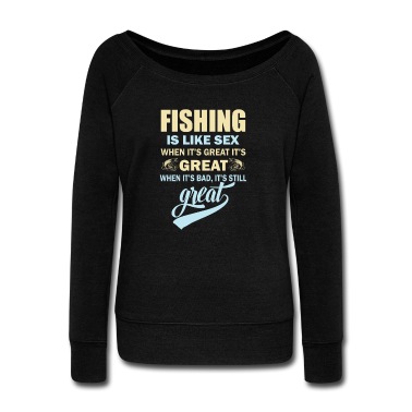 Angeln Pullover - Fishing is like sex - Angeln