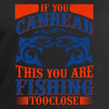 Angeln Pullover - Angeln, wenn Sie dies lesen können Sie angeln zu