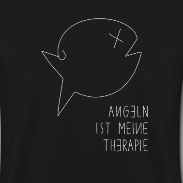 Angeln Pullover - Angeln ist meine Therapie