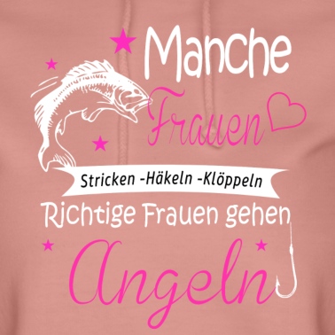 Angeln Hoodie - Frauen gehen Angeln