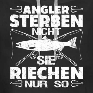 Angeln Hoodie - Lustiger Angler Fischer Motiv Spruch Hobbyangler