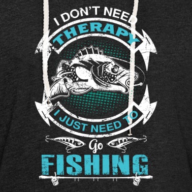 Angeln Hoodie - T-Shirt für Fischer - Need to Go Fishing