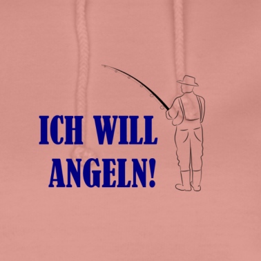 Angeln Hoodie - Ich will angeln!