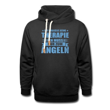 Angeln Hoodie - Ich muss zum Angeln, Angeln ist meine Therapie