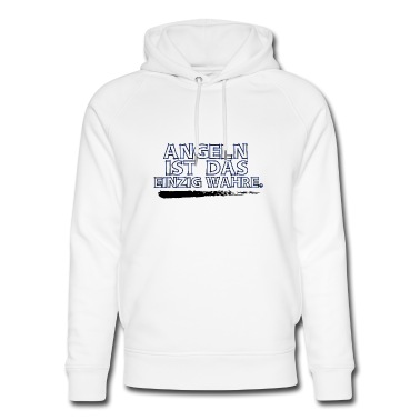 Angeln Hoodie - Angeln ist das einzig Wahre - Angeln