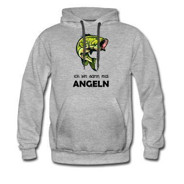 Angeln Hoodie - Angeln ich bin dann mal Angeln