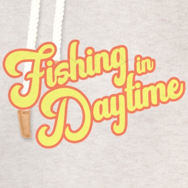 Angeln Hoodie - Tagsüber Angeln