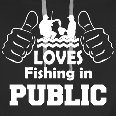 Angeln Hoodie - Angeln in der Öffentlichkeit
