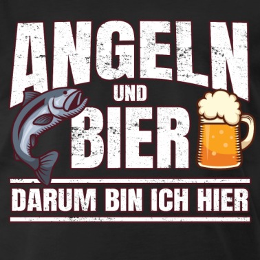 Angeln T-Shirt - Angeln Und Bier Angler Biertrinker Spruch