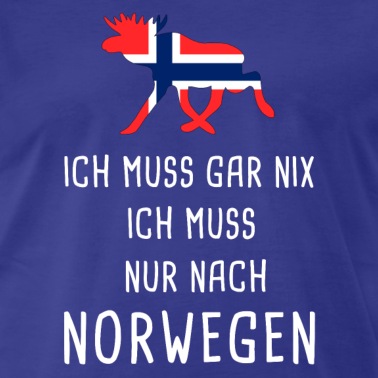 Angeln T-Shirt - Ich muss gar nix nur nach Norwegen Norge Elch