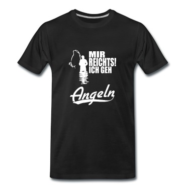 Angeln T-Shirt - Mir reichts ich geh angeln
