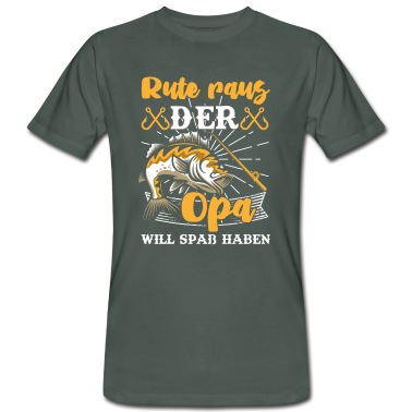 Angeln T-Shirt - Rute raus der Opa will Spaß haben Angler angeln