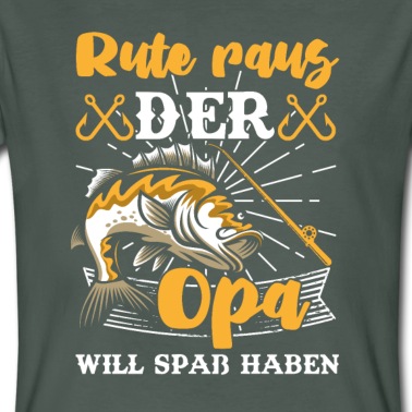 Angeln T-Shirt - Rute raus der Opa will Spaß haben Angler angeln