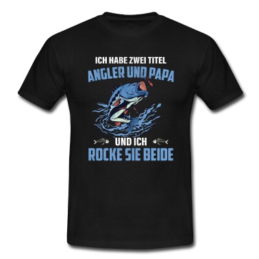 Angeln T-Shirt - Angler Papa Fischen Angeln