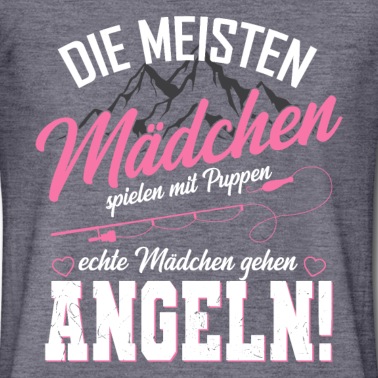 Angeln T-Shirt - Echte Mädchen Angeln Spruch Anglerin Fischerin