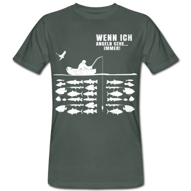 Angeln T-Shirt - Lustiges Angler I Immer Wenn Ich Angeln Gehe