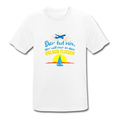 Angeln T-Shirt - Er will nur in den Urlaub fliegen
