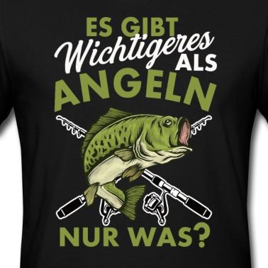 Angeln T-Shirt - Es gibt wichtigeres als Angeln nur was?
