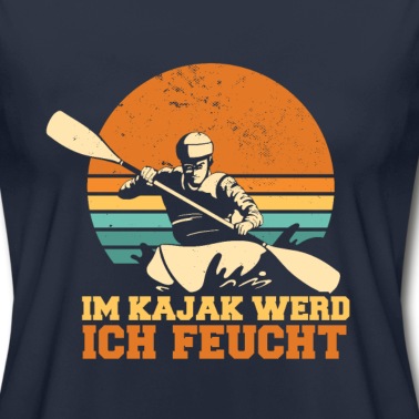 Angeln T-Shirt - Kajak Kanu Rafting Paddel Kajakfahren Kanufahren