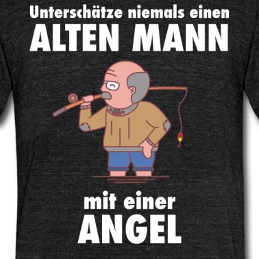 Angeln T-Shirt - Unterschätze niemals einen alten Mann... - Angeln