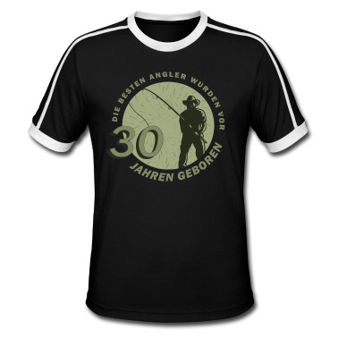 Angeln T-Shirt - Geburtstag Angler 30 Jahre Echte Männer Angeln