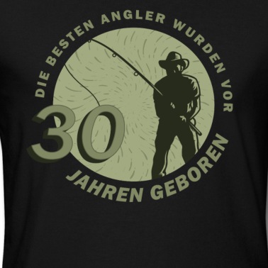 Angeln T-Shirt - Geburtstag Angler 30 Jahre Echte Männer Angeln