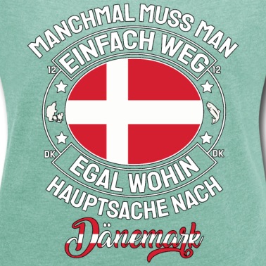 Angeln T-Shirt - Manchmal muss man einfach weg - Dänemark