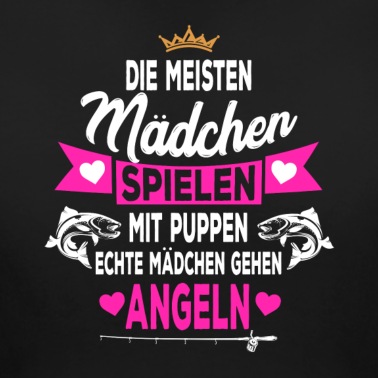 Angeln T-Shirt - Echte Mädchen gehen Angeln Angler Papa