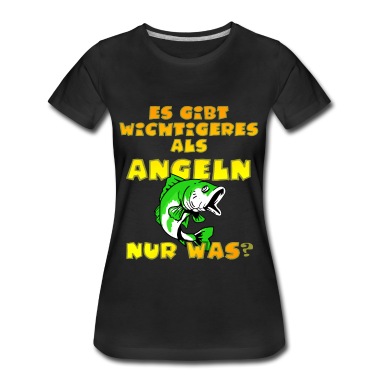 Angeln T-Shirt - Es gibt wichtigeres als Angeln nur was?