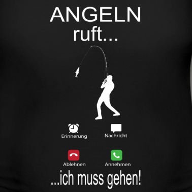 Angeln T-Shirt - angeln ruft ich muss gehen Angler Geschenk