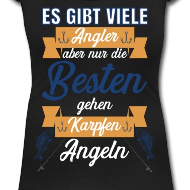 Angeln T-Shirt - Nur die Beste gehen Karpfen Angeln