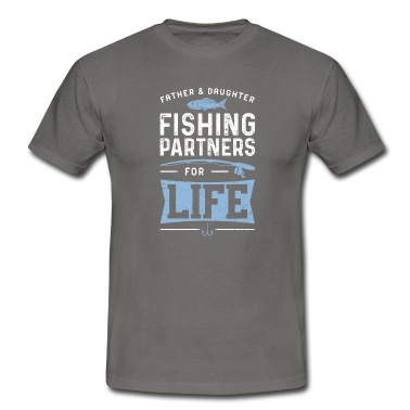 Angeln T-Shirt - Father And Daughter Fishing Partners For Life